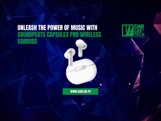 Unleash the Power of Music With SoundPEATS Capsule3 Pro Wireless Earbuds
