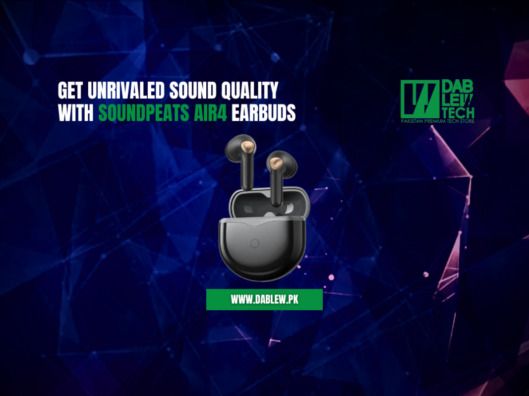 Get Unrivaled Sound Quality With SoundPEATS Air4 Earbuds