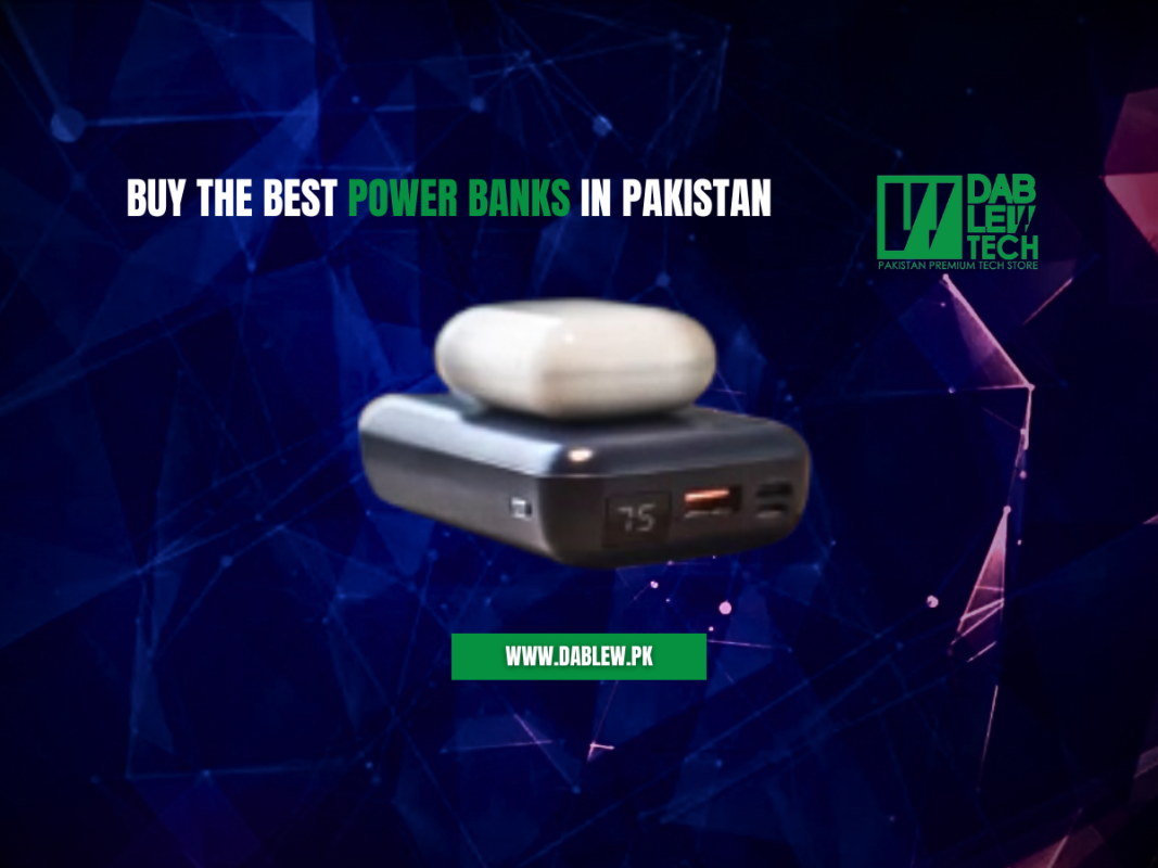 Buy The Best Power Banks in Pakistan