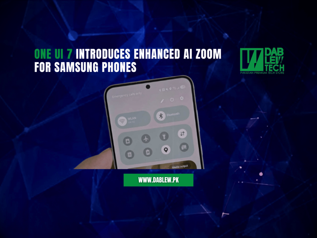 One UI 7 introduces enhanced AI Zoom for Samsung phones